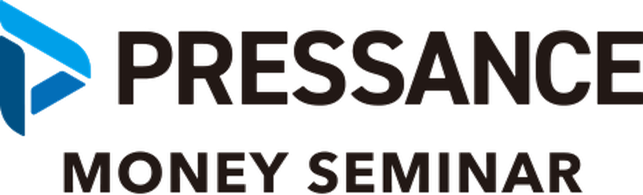 PRESSANCE MONEY SEMINAR